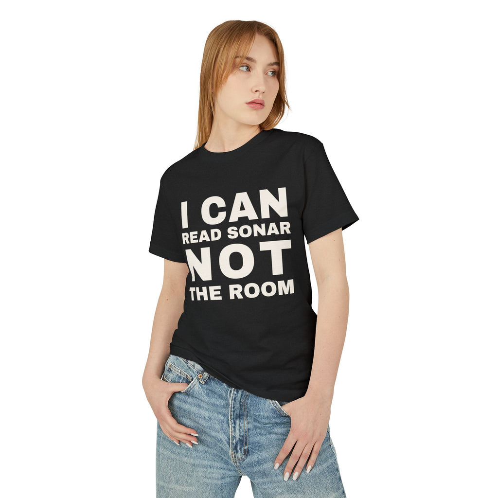 I Can Read Sonar Not The Room · Heavyweight Tee